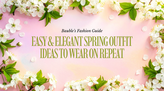 Easy & Elegant Spring Outfit Ideas to Wear on Repeat