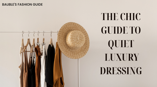 The Chic Guide to Quiet Luxury Dressing