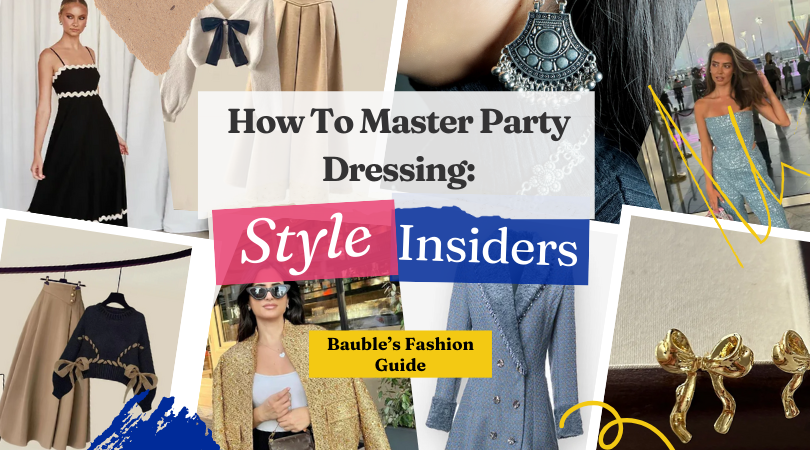 How To Master Party Dressing: Style Insiders