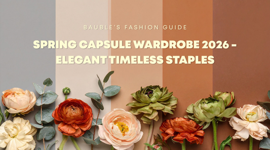 Spring Capsule Wardrobe 2026 - Elegant Timeless Staples