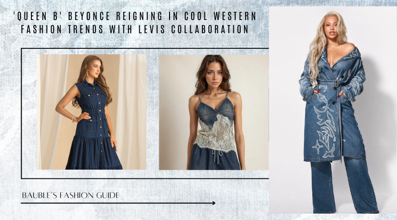 'Queen B' Beyonce Reigning in Cool Western Fashion Trends with Levis Collaboration