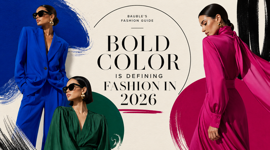 Bold Color Is Defining Fashion in 2026