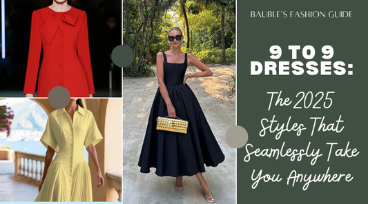 9-to-9 Dresses: The 2025 Styles That Seamlessly Take You Anywhere